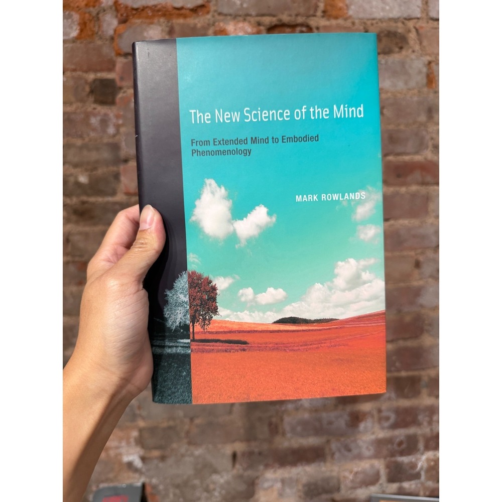 Mark Rowlands The New Science of the Mind Hardcover MIT Press 2010 Textbook